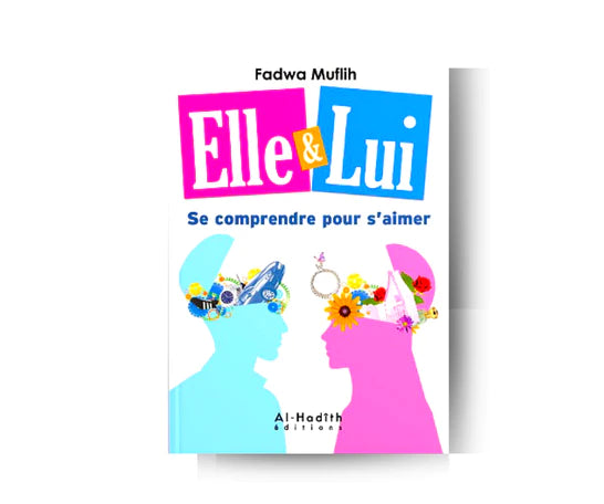 ELLE & LUI - SE COMPRENDRE POUR S'AIMER